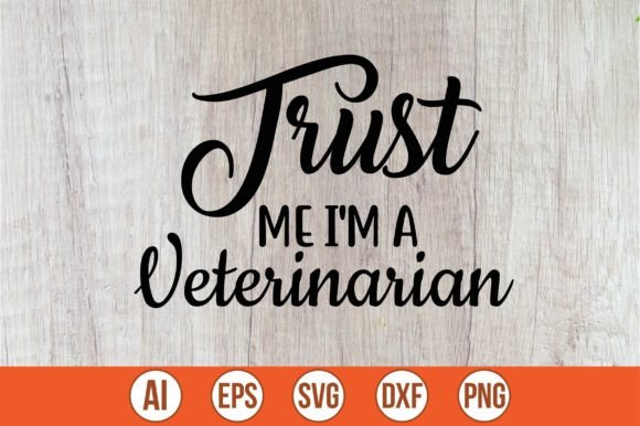 Download Trust Me I'm a Veterinarian - Veterinarian Collection